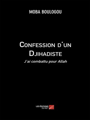 cover image of Confession d'un Djihadiste